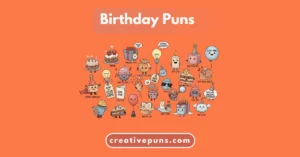 Birthday Puns