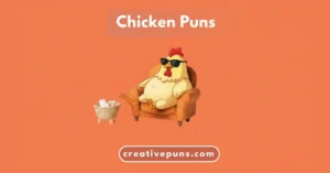 Chiken Puns
