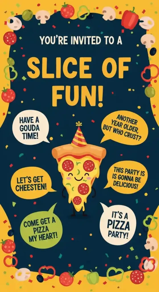 Pizza Birthday Puns for Party Invitations
